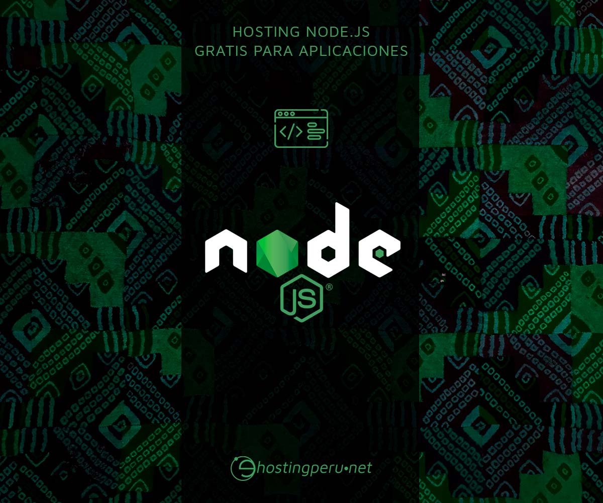 Hosting node.js gratis para aplicaciones en Perú