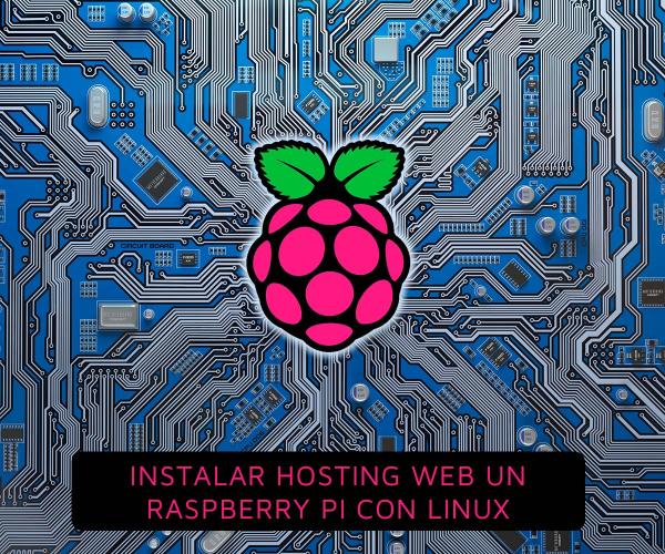 ¿Es posible instalar un servidor web en un Raspberry Pi con Linux?